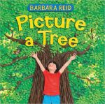 "Picture a Tree" by Barbara Reid