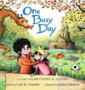 One Busy Day by Lola M. Schaefer & Jessica Meserve