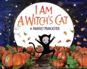 "I Am A Witch's Cat" by Harriet Muncaster
