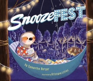 "Snoozefest" by Samantha Berger