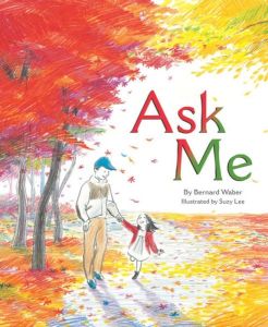 "Ask Me" by Bernard Waber