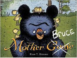 "Mother Bruce" by Ryan T. Higgins