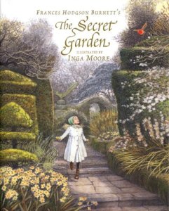 "The Secret Garden" by Frances Hodgson Burnett & Inga Moore