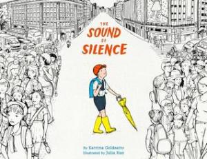 "The Sound of Silence" by Katrina Goldsaito & Julia Kuo